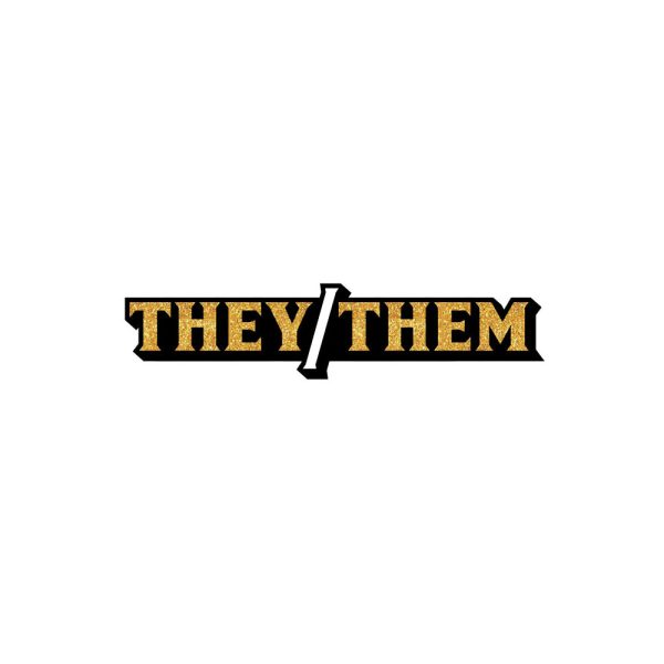 Pronoun  They/Them Pin - Image 2