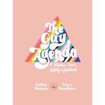 Gay Agenda: A Modern Queer History & Handbook