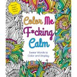 Color Me F*cking Calm Coloring Book