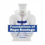 Foundations of Rope Bondage